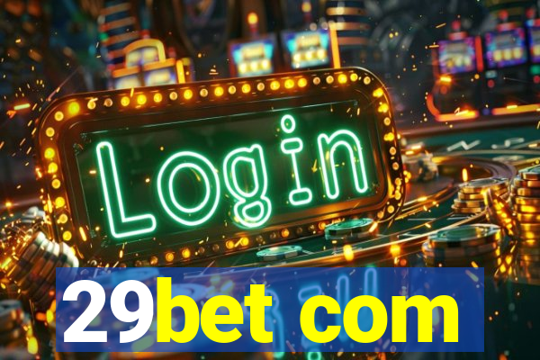 29bet com